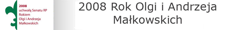 Rok Olgi i Andrzeja Ma�kowskich